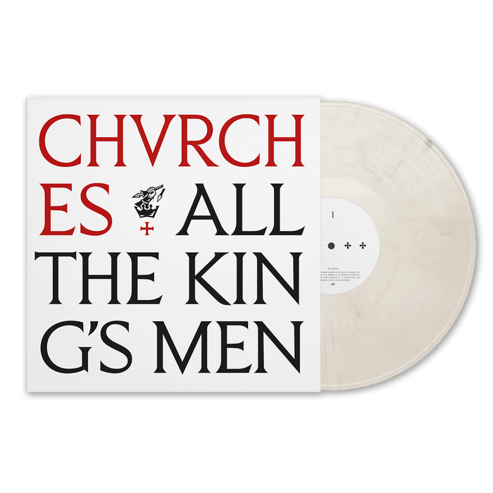 CHVRCHES - All The King's Men Earl Grey Cream LP