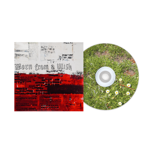 Born From A Wish CD