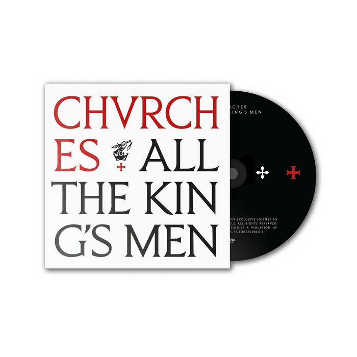 CHVRCHES - All The King's Men CD