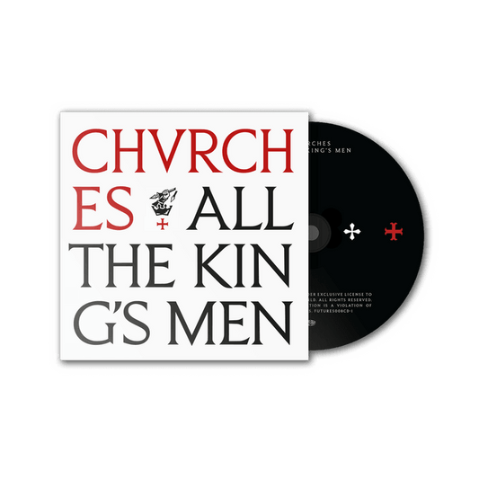 CHVRCHES - All The King's Men CD